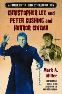 Produktbild: Christopher Lee and Peter Cushing and Horror Cinema