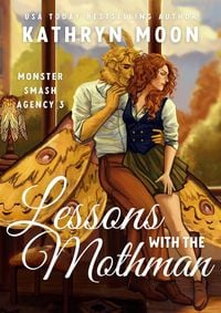 Produktbild: Lessons with the Mothman (Monster Smash Agency, #3)