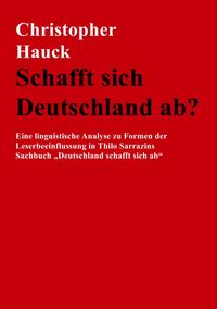 Produktbild: Schafft sich Deutschland ab?