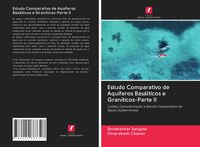 Produktbild: Estudo Comparativo de Aqu&iacute;feros Bas&aacute;lticos e Gran&iacute;ticos-Parte II