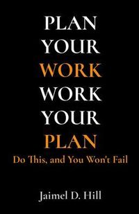 Produktbild: Plan Your Work Work Your Plan