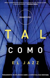 Bild vom Artikel Tal Como el Jazz vom Autor Donald Miller