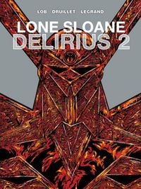 Produktbild: Lone Sloane: Delirius Vol. 2 (Graphic Novel)
