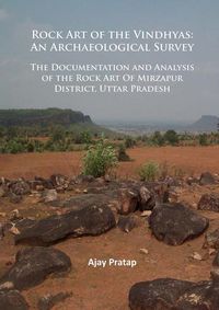Produktbild: Rock Art of the Vindhyas: An Archaeological Survey