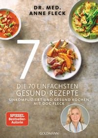 Produktbild: Die 70 einfachsten Gesund-Rezepte