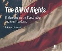 Produktbild: The Bill of Rights: Understanding the Constitution and Your Freedoms