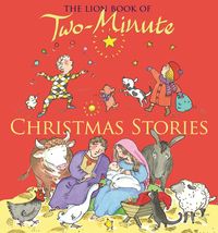 Produktbild: The Lion Book of Two-Minute Christmas Stories