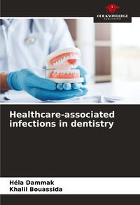 Produktbild: Healthcare-associated infections in dentistry