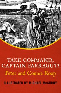 Produktbild: Take Command, Captain Farragut!