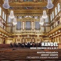 Produktbild: Orgelkonzerte Opp.4 & 7