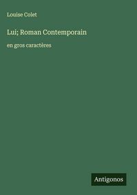 Produktbild: Lui; Roman Contemporain