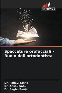 Produktbild: Spaccature orofacciali - Ruolo dell'ortodontista