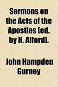 Produktbild: Sermons on the Acts of the Apostles [Ed. by H. Alford].