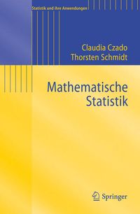 Bild vom Artikel Mathematische Statistik vom Autor Claudia Czado