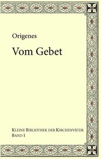 Produktbild: Origenes: Vom Gebet