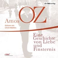Produktbild: Eine Geschichte von Liebe und Finsternis