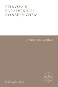 Produktbild: Spinoza's Paradoxical Conservatism