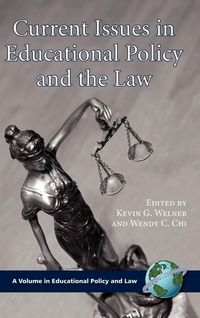 Produktbild: Current Issues in Educational Policy and the Law (Hc)