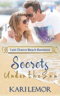 Produktbild: Secrets Under the Sun (Last Chance Beach, #1)