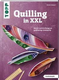 Produktbild: Quilling in XXL (kreativ.kompakt.)