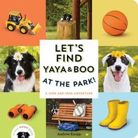 Produktbild: Knapp, A: Let's Find Yaya and Boo at the Park!