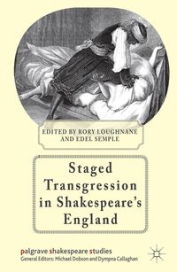 Produktbild: Staged Transgression in Shakespeare's England