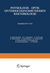 Produktbild: Physiologie &middot; Optik Untersuchungsmethoden Bakteriologie