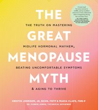 Produktbild: The Great Menopause Myth