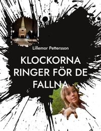 Produktbild: Klockorna ringer f&ouml;r de fallna