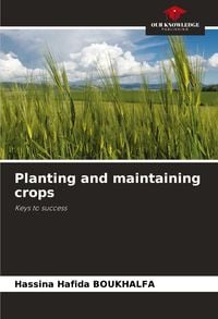 Produktbild: Planting and maintaining crops
