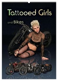 Produktbild: Tattooed Girls and Bikes (Wandkalender 2026 DIN A2 hoch), CALVENDO Monatskalender