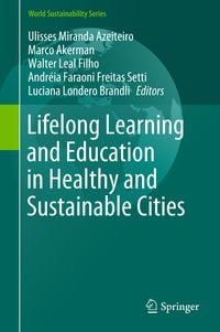 Produktbild: Lifelong Learning and Education in Healthy and Sustainable Cities