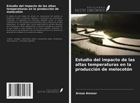 Produktbild: Estudio del impacto de las altas temperaturas en la producci&oacute;n de melocot&oacute;n