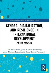 Produktbild: Gender, Digitalization, and Resilience in International Development