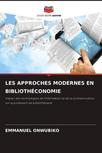 Produktbild: Les Approches Modernes En Biblioth&eacute;conomie