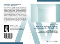 Produktbild: &Auml;sthetische Transzendenz und spekulative Metaphysik