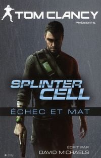 Produktbild: Splinter Cell ; Echec et Mat