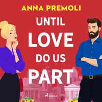 Produktbild: Until Love Do Us Part: A flirty, feel-good romcom with a legal twist