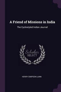 Produktbild: A Friend of Missions in India