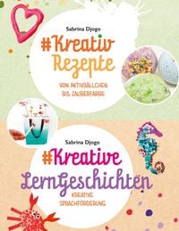 Produktbild: #Kreativ Rezepte & #Kreative LernGeschichten