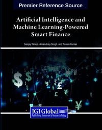 Produktbild: Artificial Intelligence and Machine Learning-Powered Smart Finance