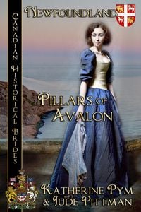 Produktbild: Pillars of Avalon, Canadian Historical Brides Newfoundland and Labrador
