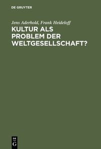 Produktbild: Kultur als Problem der Weltgesellschaft?