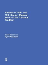 Produktbild: Analysis of 18th- and 19th-Century Musical Works in the Classical Tradition