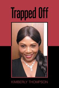 Produktbild: Thompson, K: Trapped Off