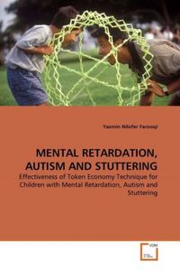 Produktbild: Nilofer Farooqi, Y: MENTAL RETARDATION, AUTISM AND STUTTERIN