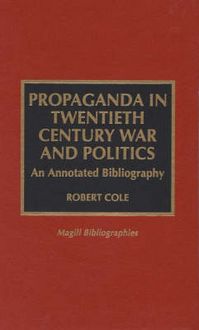 Produktbild: Propaganda in Twentieth Century War and Politics