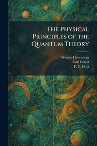 Produktbild: The Physical Principles of the Quantum Theory
