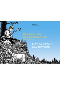Produktbild: Des Esels Ei und die Drachen / L'&ouml;v da l'esan e'ls draguns