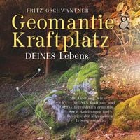 Produktbild: Geomantie und Kraftplatz DEINES Lebens